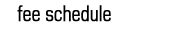 fee schedule